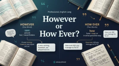 However or How Ever