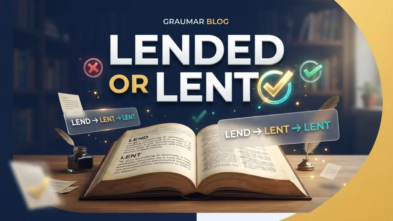 Lended or Lent