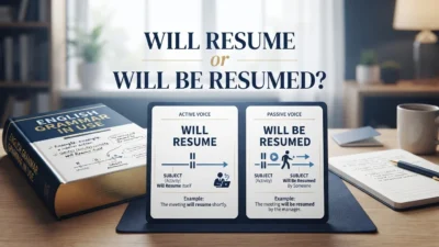 Will Resume or Will Be Resumed