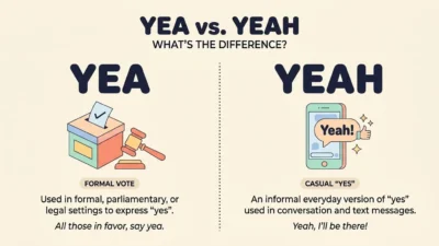 Yea vs Yeah